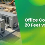 Office Container 20 feet vs 40 feet