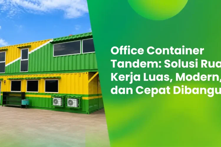 Office Container Tandem