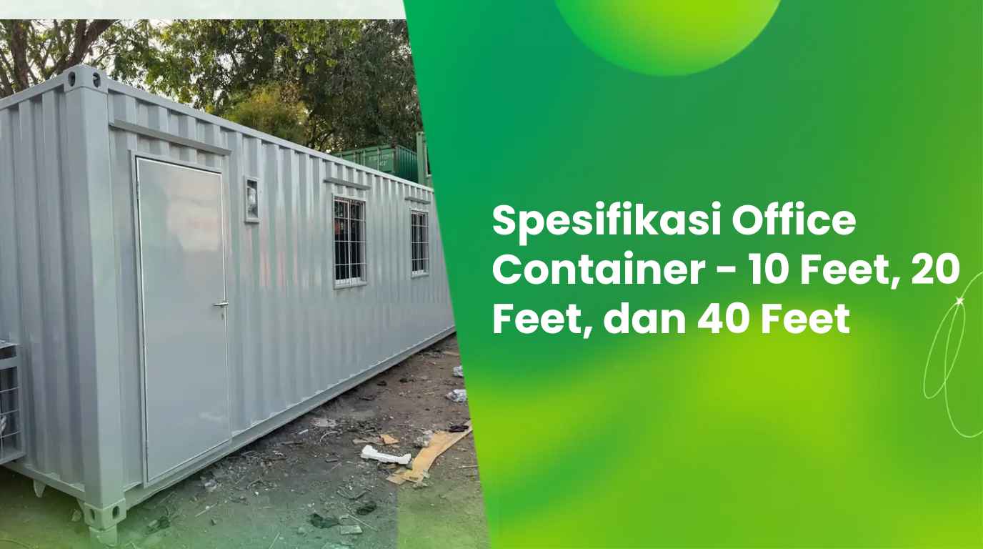 Spesifikasi Office Container