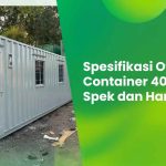 Spesifikasi Office Container 40 feet